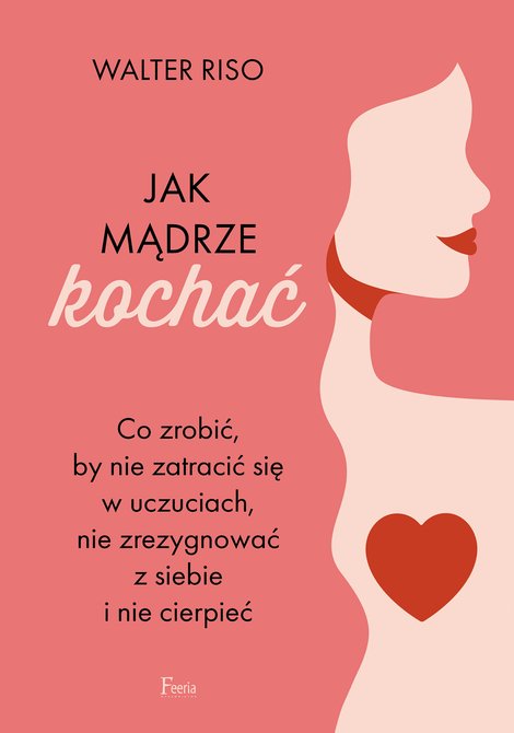 ebooki: Jak mądrze kochać – ebook