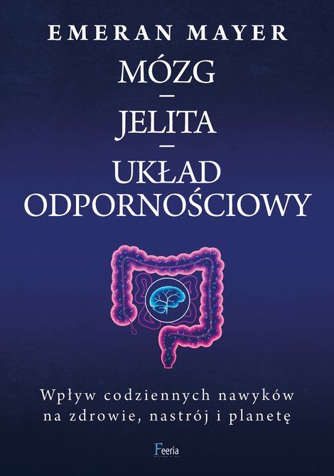 ebooki: Mózg - jelita - układ odpornościowy – ebook