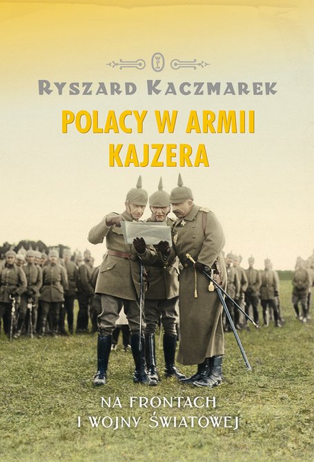 ebooki: Polacy w armii kajzera – ebook