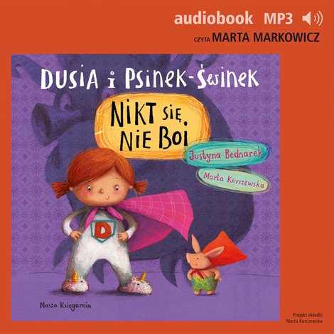 audiobooki: Dusia i Psinek-Świnek 3. Nikt się nie boi – audiobook