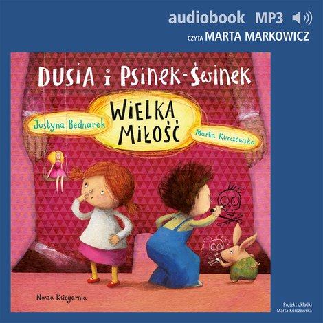 audiobooki: Dusia i Psinek-Świnek 5. Wielka miłość – audiobook