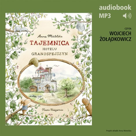 audiobooki: Tajemnica Hotelu Grandspejszyn – audiobook
