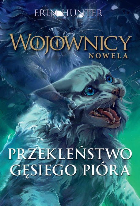 ebooki: Wojownicy. Nowela 7: Przekleństwo Gęsiego Pióra – ebook