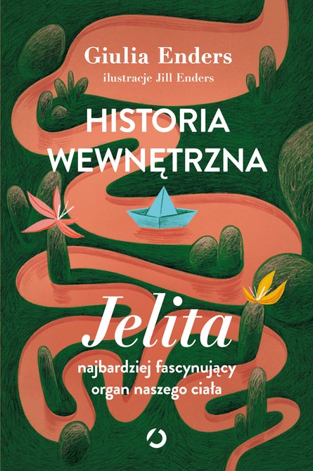 ebooki: Historia wewnętrzna. Jelita - najbardziej fascynujący organ naszego ciała – ebook