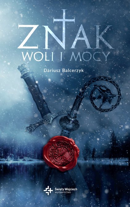 ebooki: Znak woli i mocy – ebook