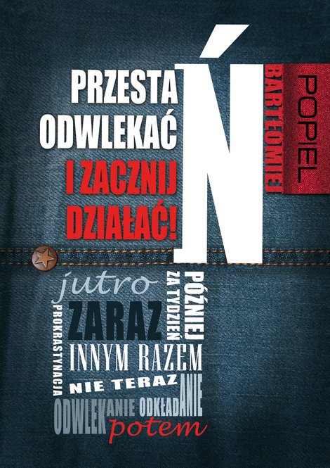 ebooki: Przestań odwlekać i zacznij działać! – ebook