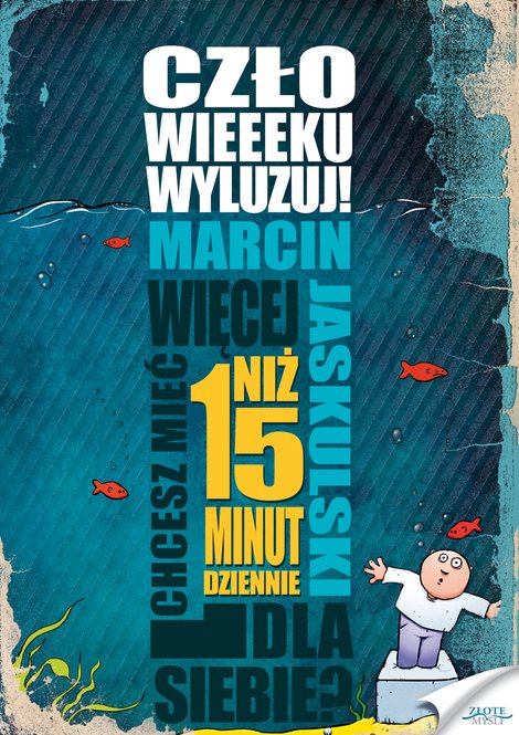 ebooki: Człowieeeku, wyluzuj! – ebook