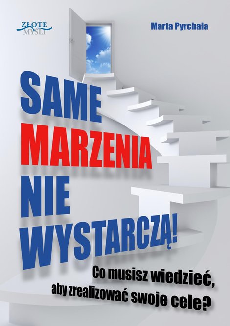 ebooki: Same marzenia nie wystarczą! – ebook