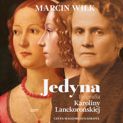 audiobooki: Jedyna. Biografia Karoliny Lanckorońskiej – audiobook