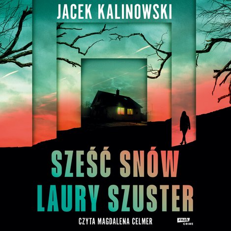 audiobooki: Sześć snów Laury Szuster – audiobook