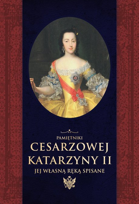 ebooki: Pamiętniki cesarzowej Katarzyny II jej własną ręką spisane – ebook