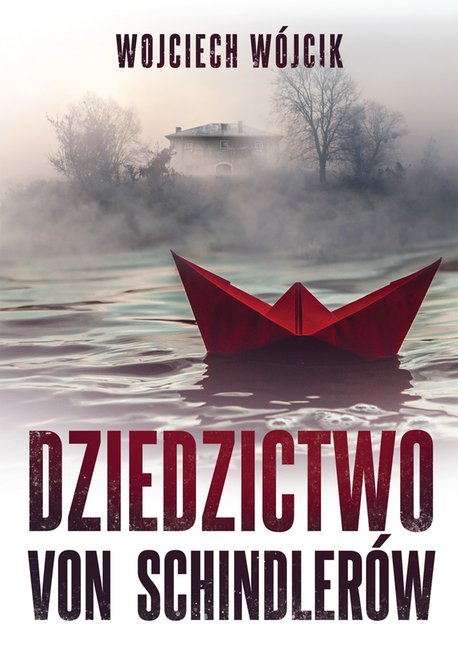 ebooki: Dziedzictwo von Schindlerów – ebook