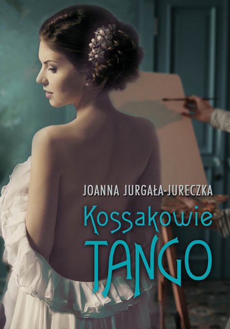ebooki: Kossakowie. Tango – ebook