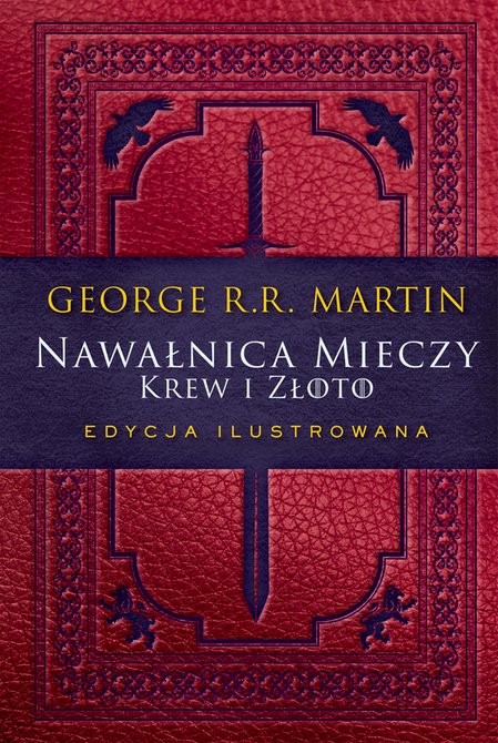 ebooki: Nawałnica mieczy: Krew i złoto. Edycja ilustrowana – ebook