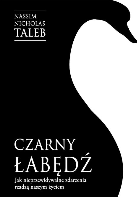 ebooki: Czarny łabędź. Jak nieprzewidywalne zdarzenia rządzą naszym życiem – ebook