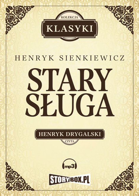 audiobooki: Stary sługa. Hania. Selim Mirza – audiobooki