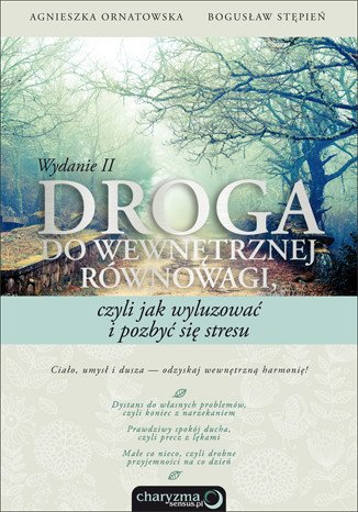 audiobooki: Droga do wewnętrznej równowagi, czyli jak wyluzować i pozbyć się stresu. Wydanie II – audiobook