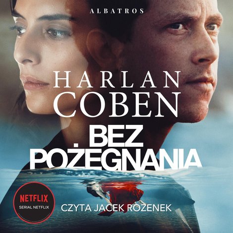 audiobooki: Bez pożegnania – audiobooki