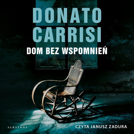 audiobooki: Dom bez wspomnień – audiobooki