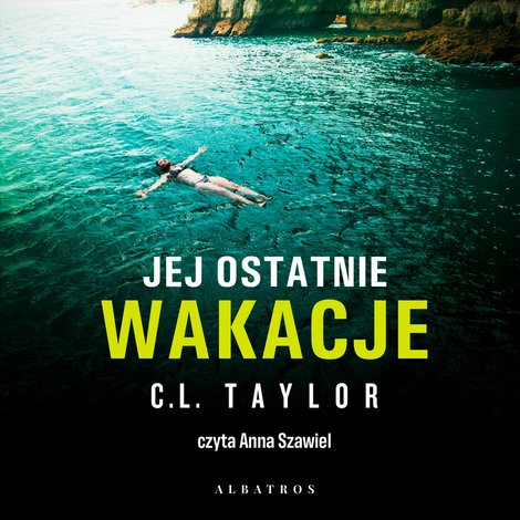 audiobooki: Jej ostatnie wakacje – audiobooki