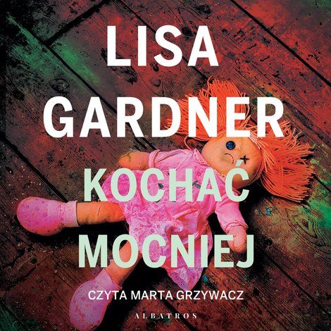 audiobooki: Kochać mocniej – audiobook