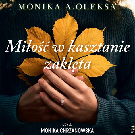 audiobooki: Miłość w kasztanie zaklęta – audiobooki