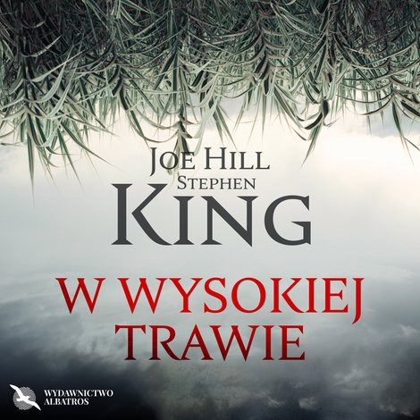 audiobooki: W wysokiej trawie – audiobooki
