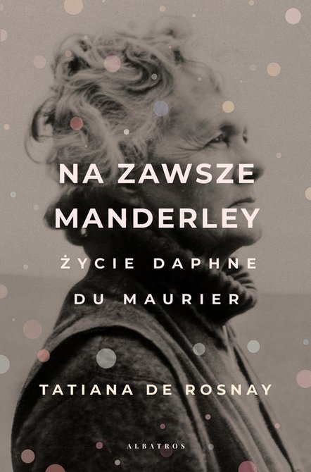 ebooki: Na zawsze Manderley. Życie Daphne du Maurier – ebook