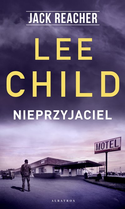 ebooki: Jack Reacher. Nieprzyjaciel – ebooki