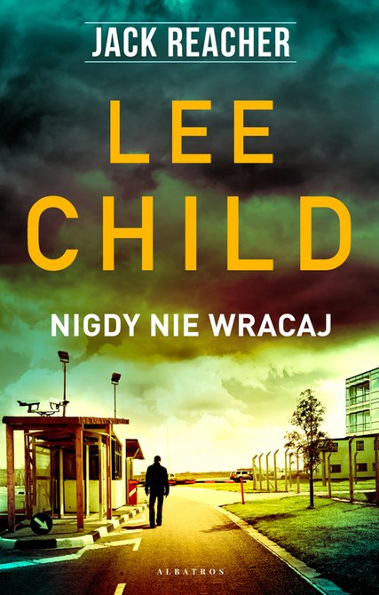 ebooki: Jack Reacher. Nigdy nie wracaj – ebooki