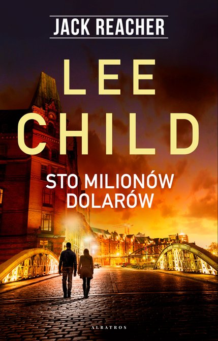 ebooki: Jack Reacher. Sto milionów dolarów – ebooki
