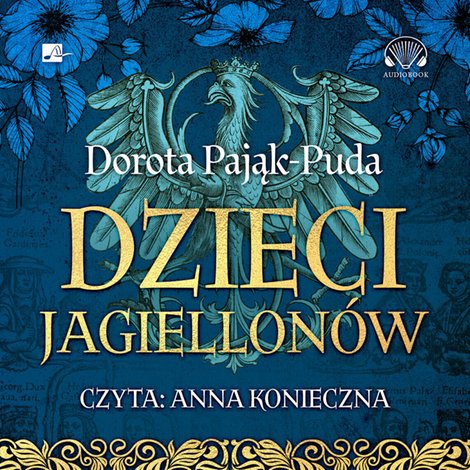 audiobooki: Dzieci Jagiellonów – audiobooki