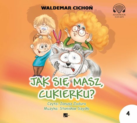 audiobooki: Jak sie masz, Cukierku? – audiobooki