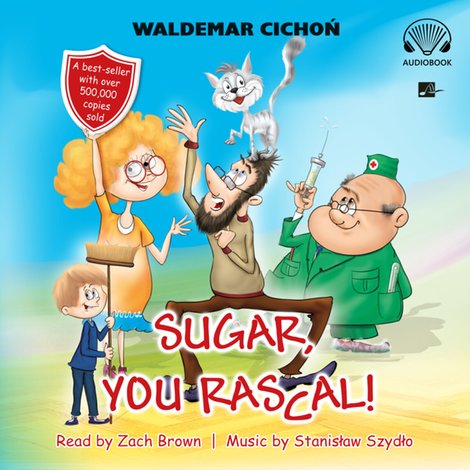 audiobooki: Sugar, You rascal! (Cukierku, Ty łobuzie!) – audiobooki