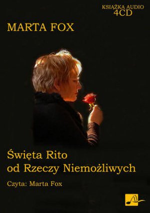 audiobooki: Święta Rito od rzeczy niemożliwych – audiobooki