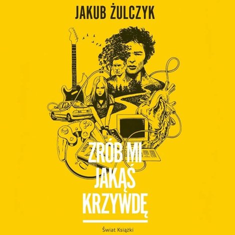 audiobooki: Zrób mi jakąś krzywdę – audiobooki