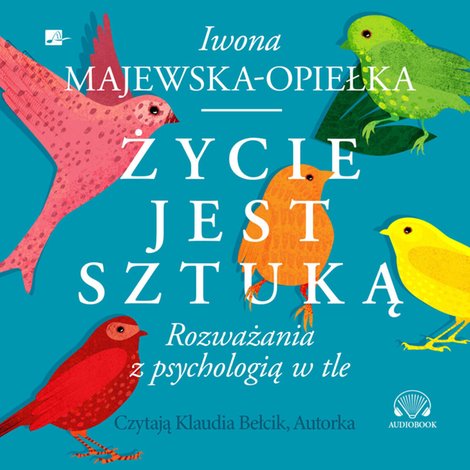 audiobooki: Życie jest sztuką – audiobooki