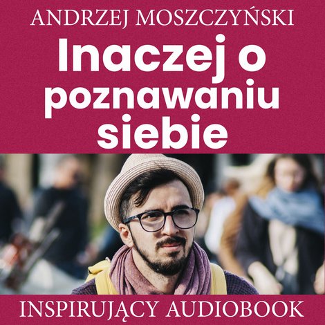 audiobooki: Inaczej o poczuciu własnej wartości – audiobooki