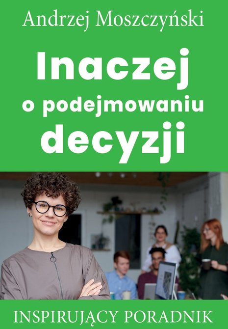 ebooki: Inaczej o podejmowaniu decyzji – ebooki