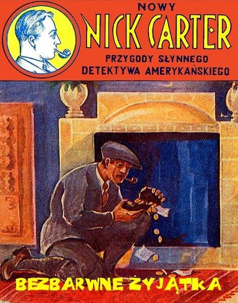 ebooki: Bezbarwne żyjątka. Nowy Nick Carter. Przygody słynnego detektywa amerykańskiego – ebooki