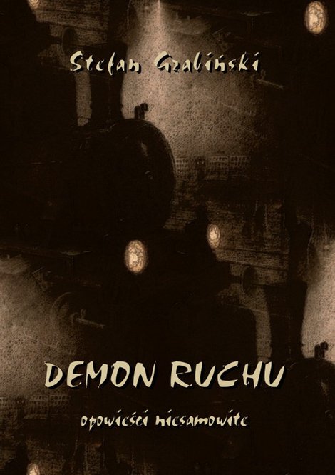 ebooki: Demon ruchu. Opowieści niesamowite – ebooki