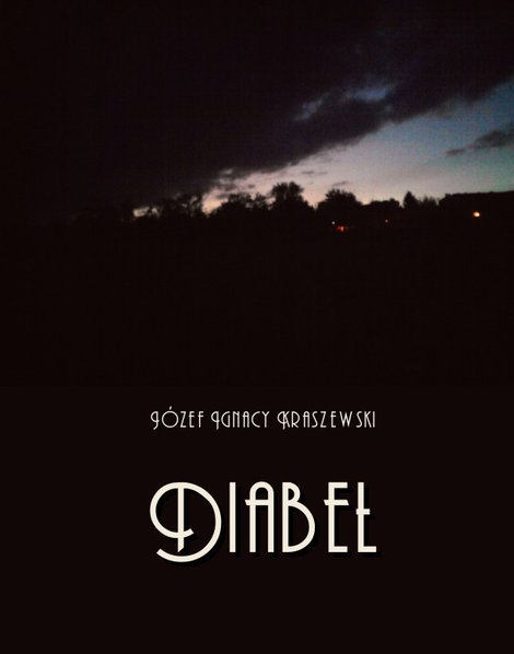 ebooki: Diabeł. Powieść z czasów Stanisława Augusta – ebooki