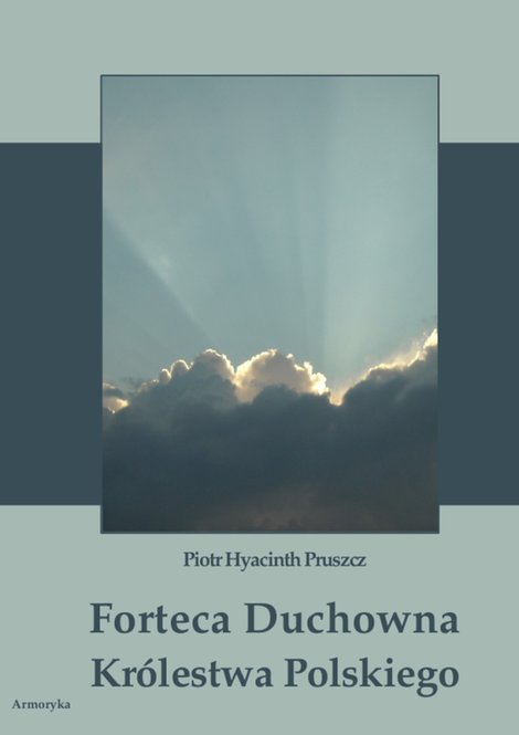 ebooki: Forteca duchowna Królestwa Polskiego – ebooki