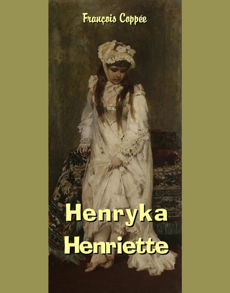 ebooki: Henryka - Henriette – ebooki