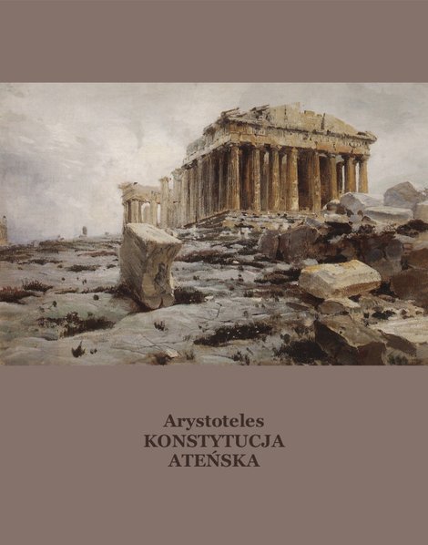 ebooki: Konstytucja ateńska inaczej Ustrój polityczny Aten – ebooki
