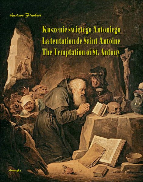 ebooki: Kuszenie świętego Antoniego. La tentation de Saint Antoine. The Temptation of St. Antony – ebooki