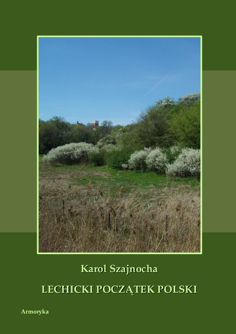 ebooki: Lechicki początek Polski – ebooki