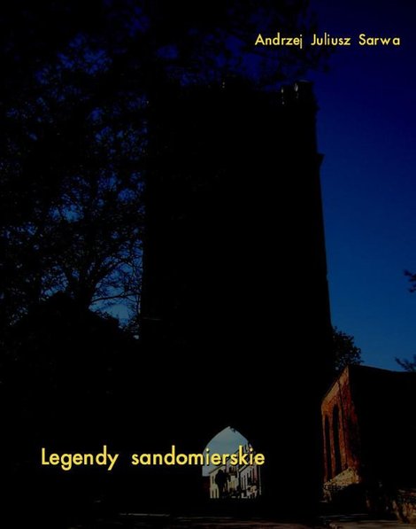 ebooki: Legendy i opowieści sandomierskie – ebooki