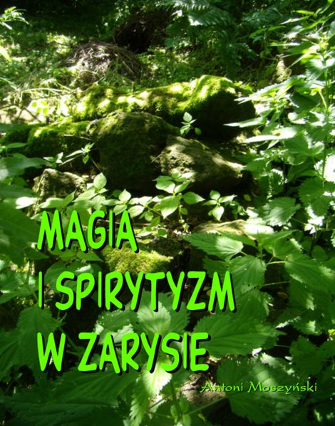 ebooki: Magia I Spirytyzm W Zarysie – ebooki