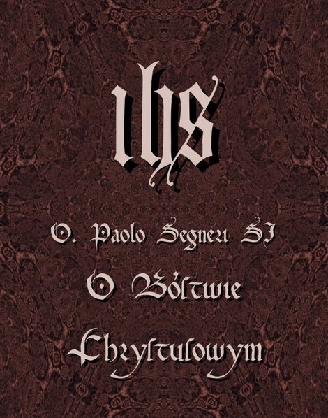ebooki: O Bóstwie Chrystusowym – ebooki